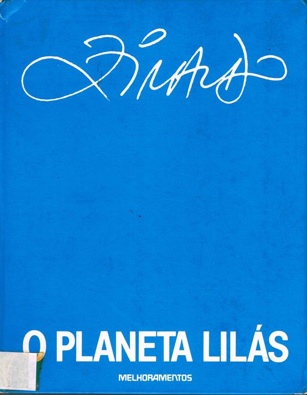 Planeta Lilás, O